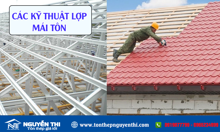 Kỹ thuật lợp mái tôn