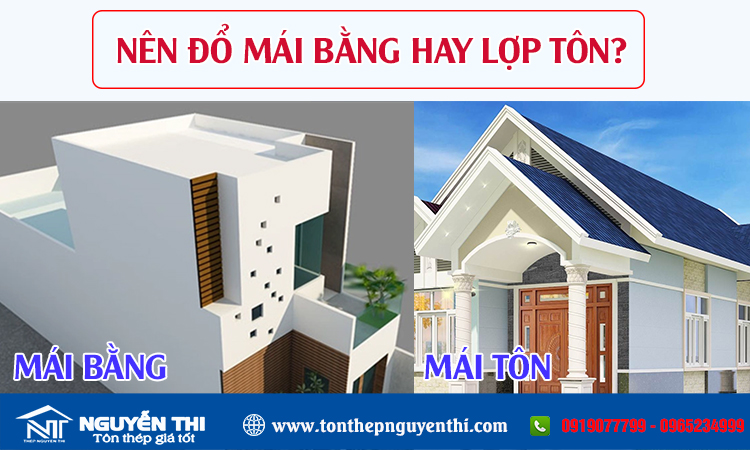 Nên đổ mái bằng hay lợp tôn