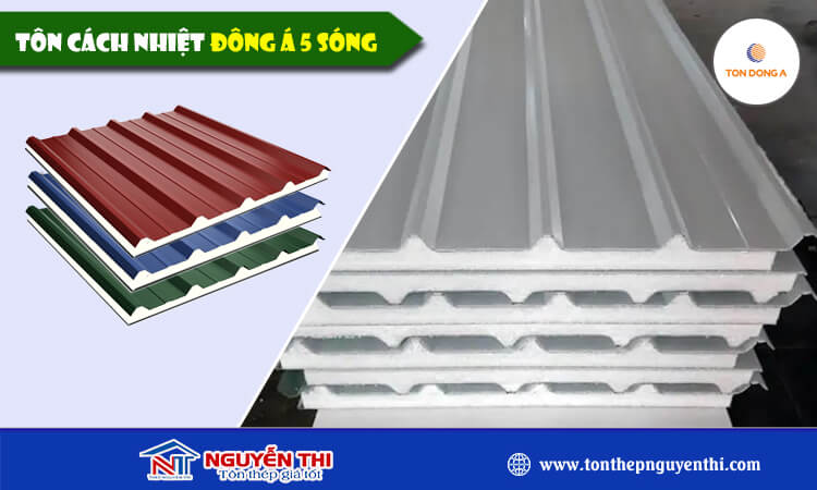 Tôn cách nhiệt Đông Á 5 sóng