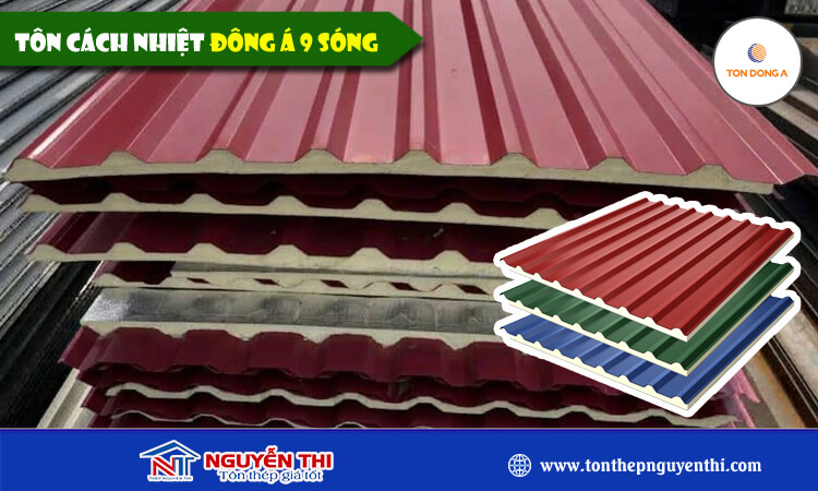 Tôn cách nhiệt Đông Á 9 sóng
