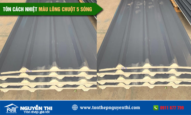 Tôn cách nhiệt màu lông chuột 5 sóng